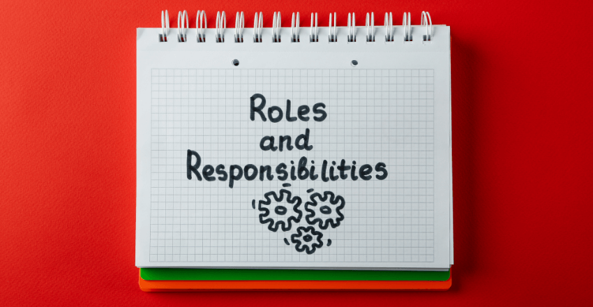 Defining Roles and Responsibilities